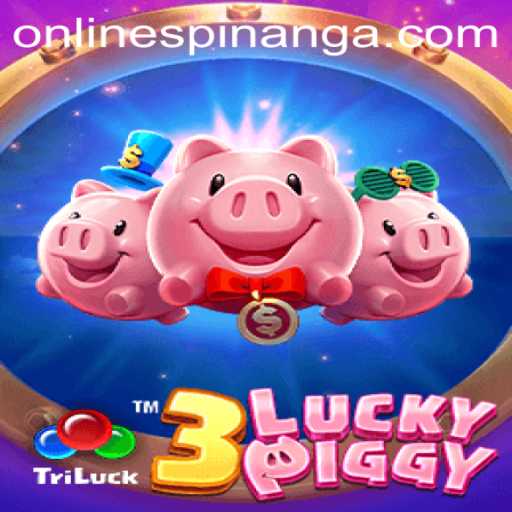 Unlock the Fun and Fortune with 3LUCKYPIGGY and Spinanga