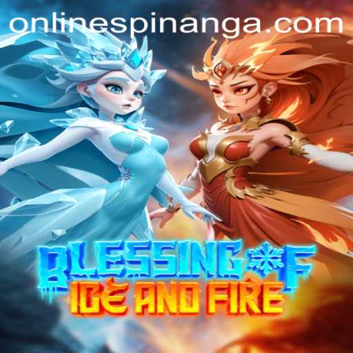 An In-Depth Exploration of Blessing of Ice and Fire: Unveiling the Mysteries of Spinanga