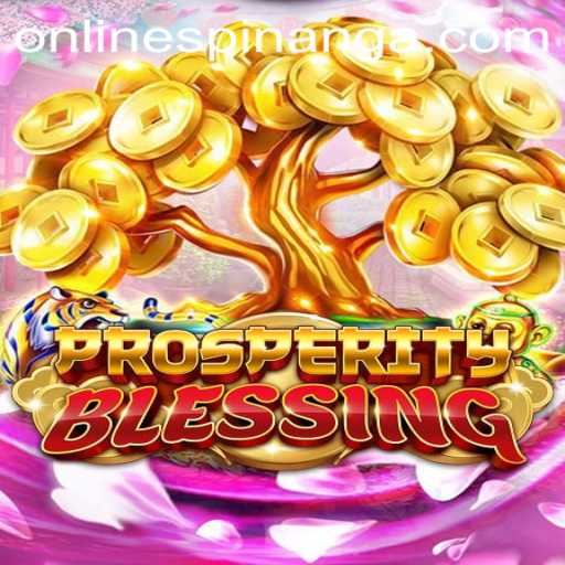 Discover the Exciting World of ProsperityBlessing: Spinanga Unveiled