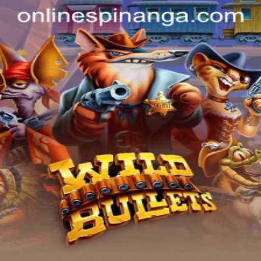 Explore the Thrills of WildBullets and the Art of Spinanga